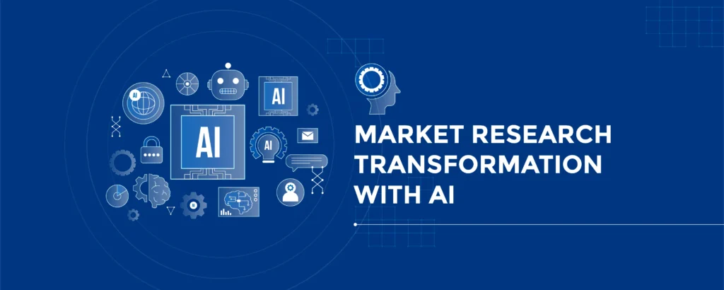 market-research-transformation-with-ai